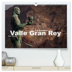 La Gomera – Valle Gran Rey (hochwertiger Premium Wandkalender 2024 DIN A2 quer), Kunstdruck in Hochglanz von Schickert,  Peter