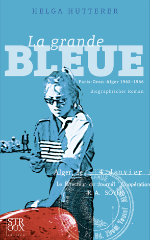 La grande BLEUE von Hutterer,  Helga