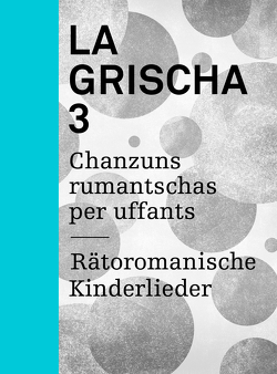 La Grischa 3 von Decurtins,  Laura