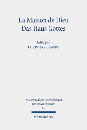 La Maison de Dieu / Das Haus Gottes von Grappe,  Christian