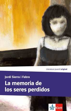 La memoria de los seres perdidos von Sierra i Fabra,  Jordi