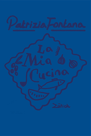 La Mia Cucina von Fontana,  Patrizia