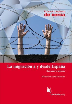 La migración a y desde España von Varela Navarro,  Montserrat