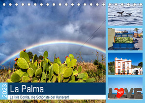 La Palma – La Isla Bonita, die Schönste der Kanaren (Tischkalender 2023 DIN A5 quer) von Will,  Hans