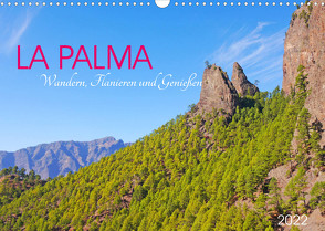 La Palma. Wandern, Flanieren und Genießen (Wandkalender 2022 DIN A3 quer) von M. Laube,  Lucy