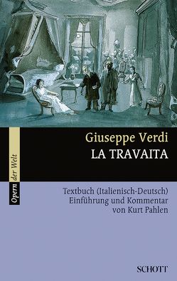 La Traviata von Pahlen,  Kurt, Verdi,  Giuseppe