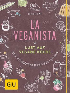 La Veganista von Just,  Nicole