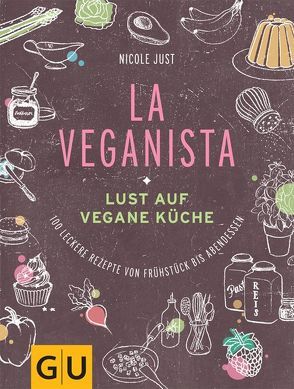 La Veganista von Just,  Nicole