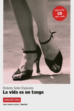La vida es un tango von Soler-Espiauba,  Dolores
