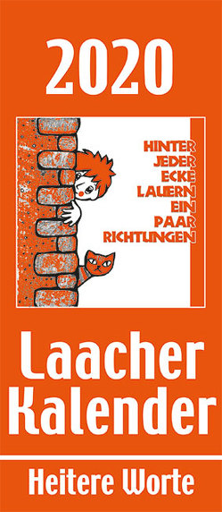 Laacher Kalender Heitere Worte 2020 von Heinen,  Beate