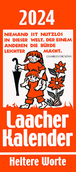 Laacher Kalender Heitere Worte 2024 von Heinen,  Beate