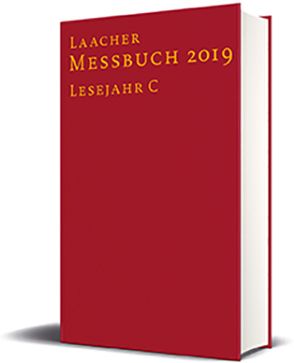 Laacher Messbuch 2019 gebunden von Benediktinerabtei Maria Laach, Verlag Katholisches Bibelwerk
