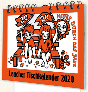 Laacher Tischkalender Heiter durch das Jahr 2020 von Heinen,  Beate