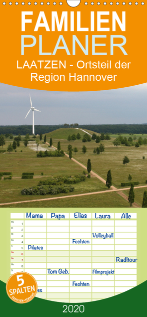 LAATZEN – Ortsteil der Region Hannover – Familienplaner hoch (Wandkalender 2020 , 21 cm x 45 cm, hoch) von SchnelleWelten