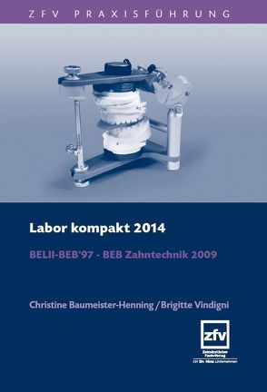 Labor Kompakt 2014 von Baumeister-Henning,  Christine, Vindigni,  Brigitte