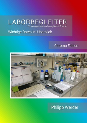 Laborbegleiter / Laborbegleiter für anorganische und analytische Chemie von Werder,  Philipp