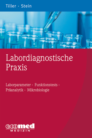 Labordiagnostische Praxis von Stein,  Birgit, Tiller,  Friedrich W.