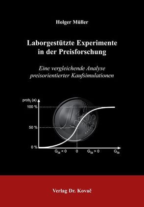 Laborgestützte Experimente in der Preisforschung von Müller,  Holger
