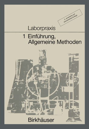 Laborpraxis 1 von BITZER, Claus, FREY, LÜTHI, MEURY, OLLEMANN, WÖRFEL