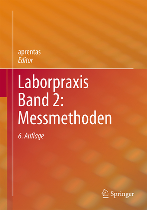Laborpraxis Band 2: Messmethoden von aprentas