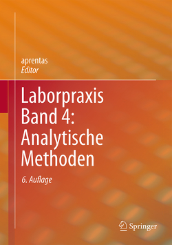 Laborpraxis Band 4: Analytische Methoden von aprentas