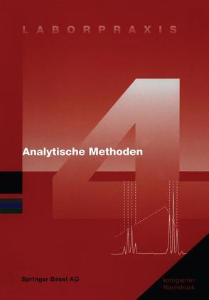 Laborpraxis Bd. 4: Analytische Methoden von Basel,  Birkhäuser