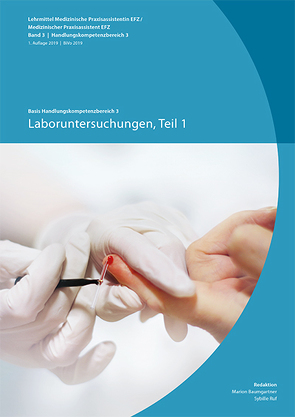 Laboruntersuchungen, Teil 1 von Baumgartner,  Marion, Ruf,  Sybille