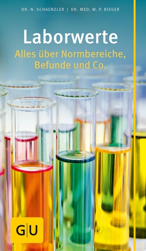 Laborwerte von med.,  Wilfried P. Bieger,  Dr., Schaenzler,  Dr. Nicole