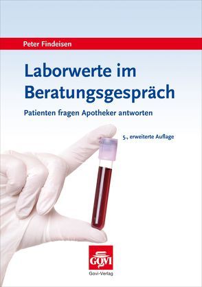 Laborwerte im Beratungsgespräch von Findeisen,  Peter