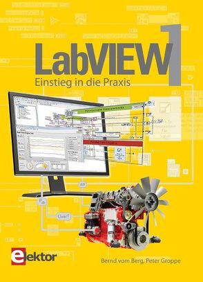 LabVIEW / LabVIEW 1 von Groppe,  Peter, VomBerg,  Bernd