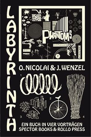 Labyrinth von Nicolai,  Olaf, Plant,  Sadie, Wenzel,  Jan