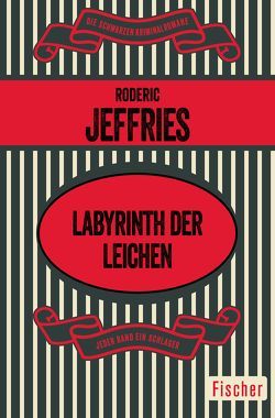 Labyrinth der Leichen von Jeffries,  Roderic, Könemann,  Anneli von