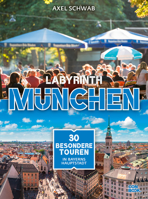 Labyrinth München von Schwab,  Axel