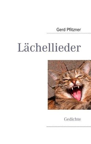 Lächellieder von Pfitzner,  Gerd