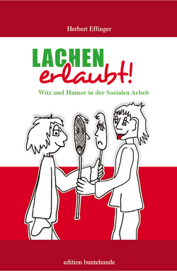 Lachen erlaubt von Effinger,  Herbert, Menz,  Wolfgang, Wittl,  Herbert