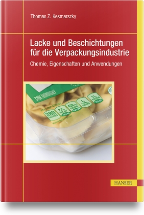 Lacke und Beschichtungen für die Verpackungsindustrie von Kesmarszky,  Thomas Z.