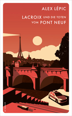 Lacroix und die Toten vom Pont Neuf von Lépic,  Alex