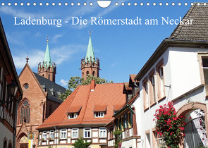 Ladenburg – Die Römerstadt am Neckar (Wandkalender 2023 DIN A4 quer) von Andersen,  Ilona
