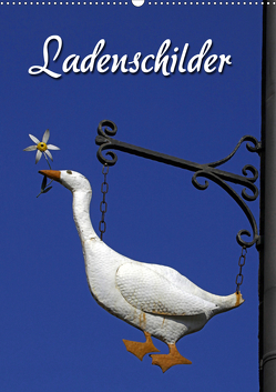 Ladenschilder (Wandkalender 2021 DIN A2 hoch) von Berg,  Martina