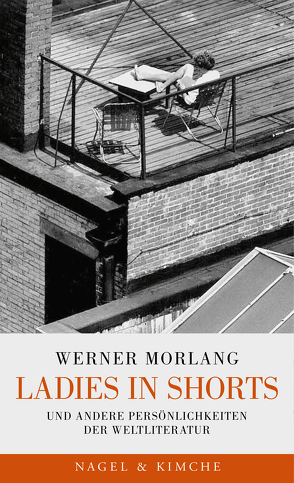 Ladies in Shorts von Morlang,  Werner