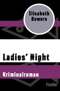 Ladies’ Night von Bowers,  Elisabeth, Morawetz,  Silvia