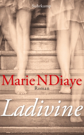 Ladivine von NDiaye,  Marie