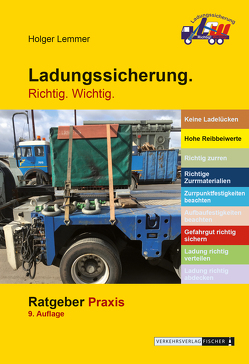 Ladungssicherung - Anweisungen Fahrer / Lageristen - Stahl von Lemmer