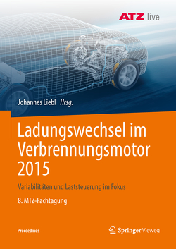 Ladungswechsel im Verbrennungsmotor 2015 von Liebl,  Johannes