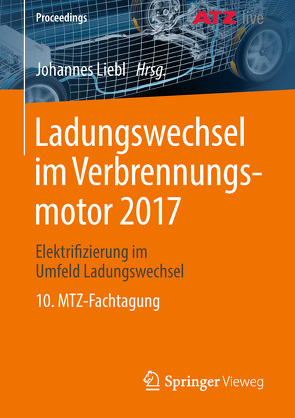 Ladungswechsel im Verbrennungsmotor 2017 von Liebl,  Johannes