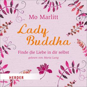 Lady Buddha von Lang,  Maria, Marlitt,  Mo