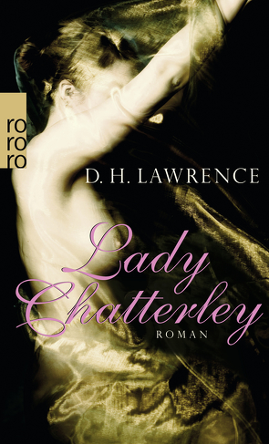 Lady Chatterley von Lawrence,  D. H.