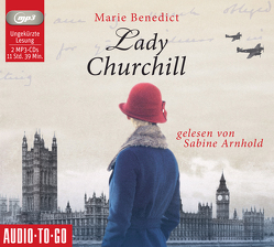 Lady Churchill von Arnhold,  Sabine, Benedict,  Marie