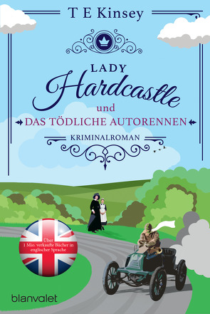 Lady Hardcastle und das tödliche Autorennen von Kinsey,  T E, Stratthaus,  Bernd