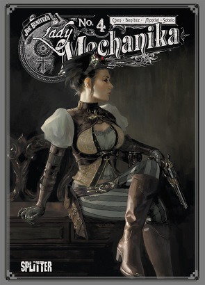 Lady Mechanika Collector’s Edition. Band 4 von Benitez,  Joe, Chen,  M. M., Montiel,  Martin